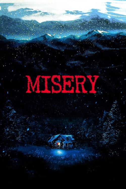 دانلود فیلم Misery – بدبختی
